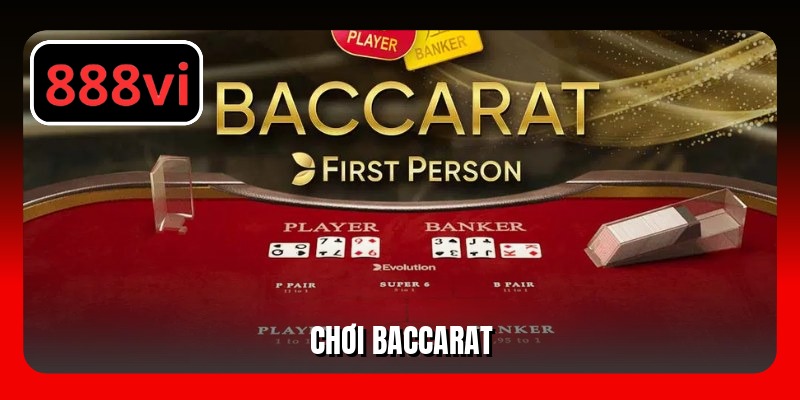 Mẹo Chơi Baccarat 888VI Tỷ Lệ Thắng Cao Nhất Hiện Nay
